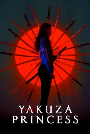 85673737 - دانلود فیلم Yakuza Princess 2021