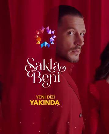 Sakla Beni Series 2023 - دانلود سریال مرا پنهان کن Sakla Beni محصول StarTV + زیرنویس